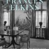 frances-elkins-visionary-american-designer