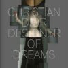 christian-dior-designer-of-dreams