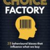 the-choice-factory