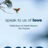 speak-to-us-of-love