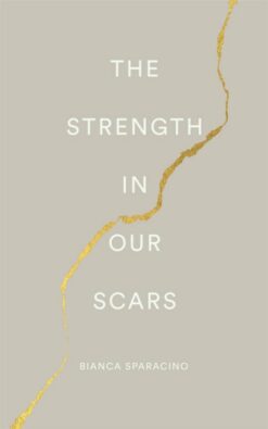 the-strength-in-our-scars