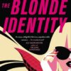 The Blonde Identity