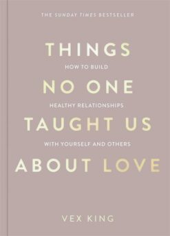 things-no-one-taught-us-about-love