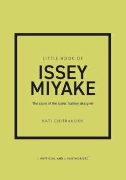 little-book-of-issey-miyake-the-story-of-the-iconic-fashion-designer