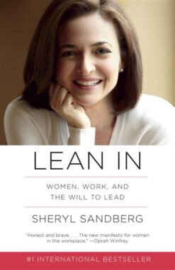 lean-in-women-work-and-the-will-to-lead