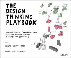 the-design-thinking-playbook-mindful-digital-transformation