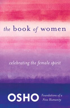 book-of-women-celebrating-the-female-spirit-foundations-of-a-new-humanity