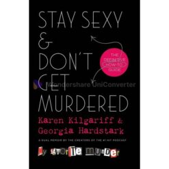 stay-sexy-dont-get-murdered