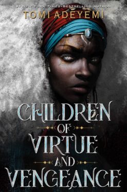 Children of Virtue and Vengean