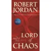 Lord of Chaos: Book Six of 'the Wheel of Time' (Wheel of Time, 6)