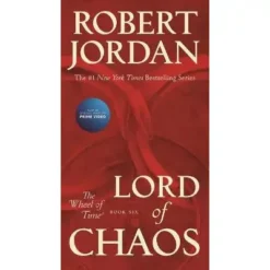 Lord of Chaos: Book Six of 'the Wheel of Time' (Wheel of Time, 6)
