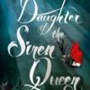daughter-of-the-siren-queen