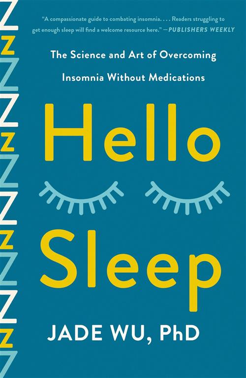 hello-sleep-the-science-and-art-of-overcoming-insomnia-with