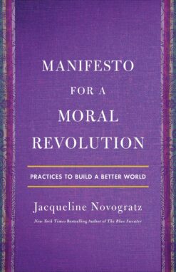 Manifesto for a Moral Revoluti