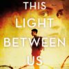 this-light-between-us