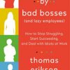 Surrounded by Bad Bosses