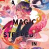 a-magic-steeped-in-poison
