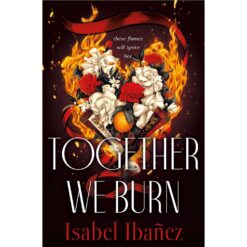 together-we-burn