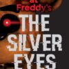 Silver Eyes | ISBN 9781338134377 | Kalimat Store