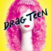 drag-teen