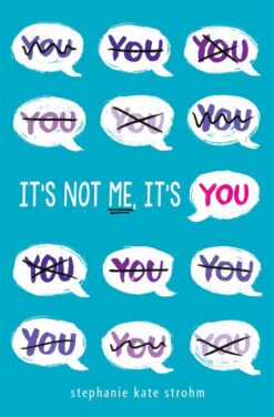 its-not-me-its-you