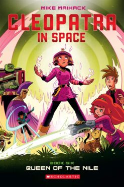 Cleopatra in Space 6: Queen of the Nile | ISBN 9781338204155 | Kalimat Store