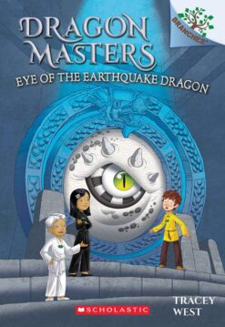 Eye of the Earthquake Dragon | ISBN 9781338263718 | Kalimat Store