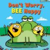 dont-worry-bee-happy