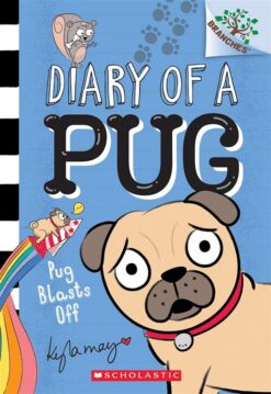 branches-diary-of-a-pug-1-pug-blasts-off