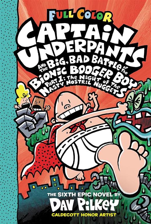 full-color-captain-underpants-6-the-big-bad-battle-of-the
