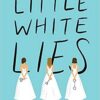 Little White Lies | ISBN 9781368023757 | Kalimat Store