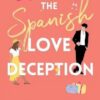 The Spanish Love Deception