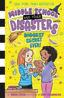 middle-school-and-other-disaster-3-biggest-secret-ever
