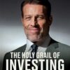 the-holy-grail-of-investing-the-worlds-greatest-investors