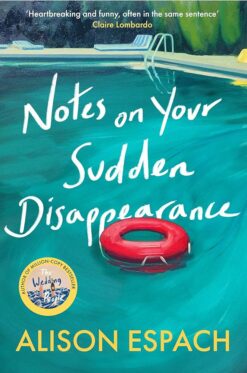 notes-on-your-sudden-disappearance