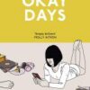 Okay Days: 'A joyous ode to being in love
