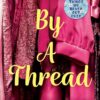 By a Thread