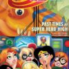 dc-super-hero-girls-past-time