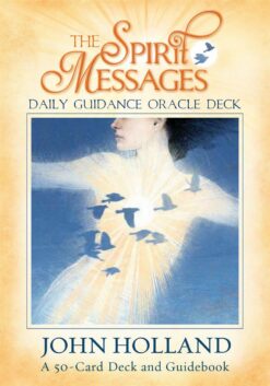 The Spirit Messages Daily Guidance Oracle Deck (50-Card Deck