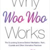why-woo-woo-works