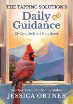 The Tapping Solution's Daily Guidance (52-Card Deck & Guideb