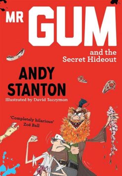 mr-gum-and-the-secret-hideout