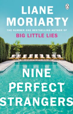 nine-perfect-strangers-the-number-one-sunday-times-bestseller-from-the-author-of-big-little-lies