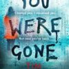 you-were-gone