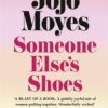 Someone Else’s Shoes