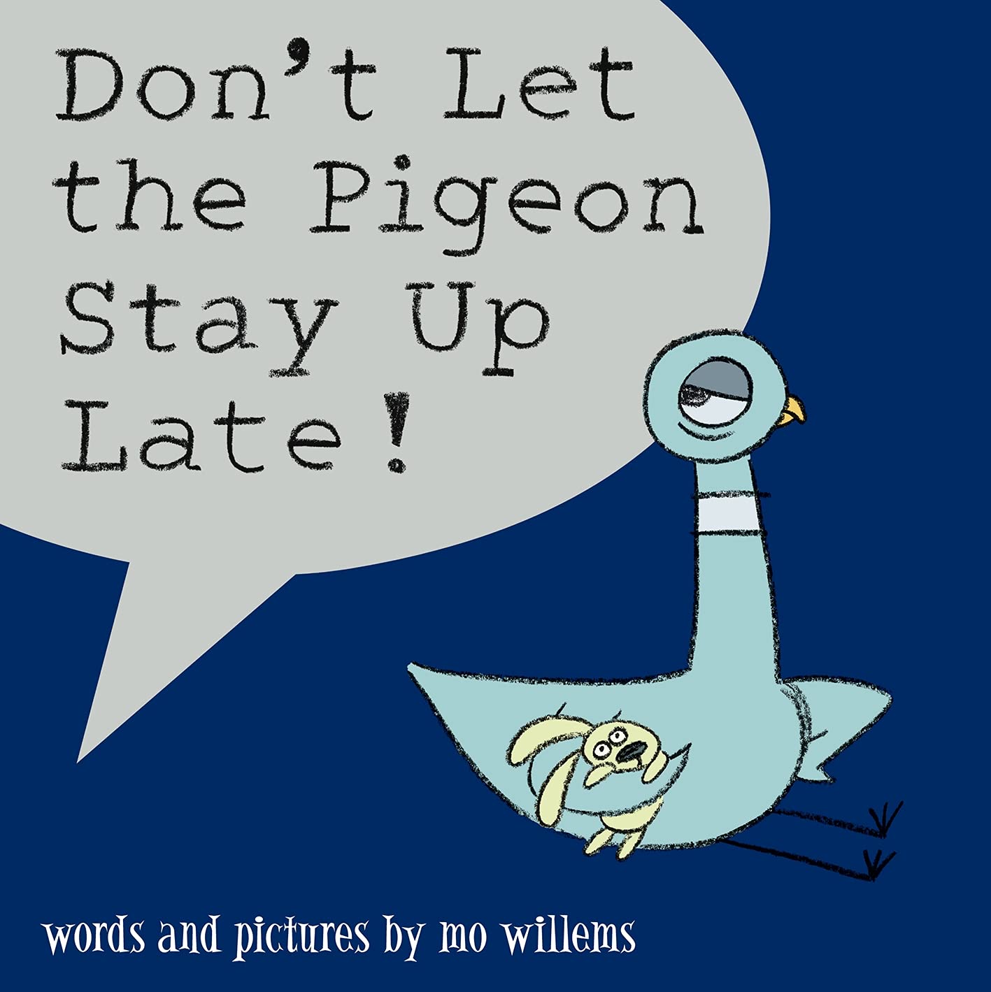 dont-let-the-pigeon-stay-up
