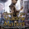 ghosts-of-the-shadow-market