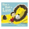 how-to-hide-a-lion