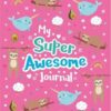 my-super-awesome-journal