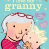 i-love-my-granny-board-book